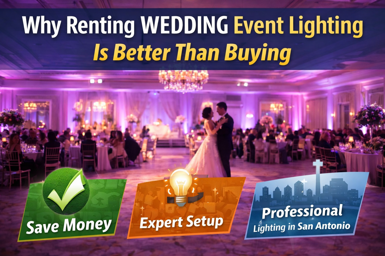 San Antonio wedding lighting services